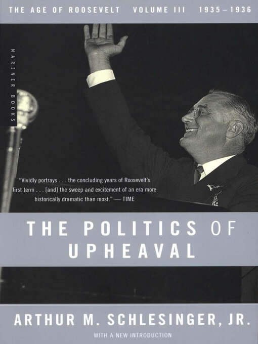 Title details for The Politics of Upheaval by Arthur M. Schlesinger - Wait list